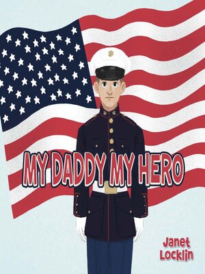 cover image of My Daddy My Hero